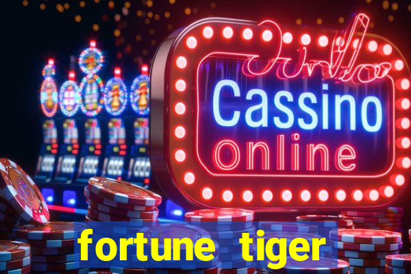 fortune tiger aposta de 1 real